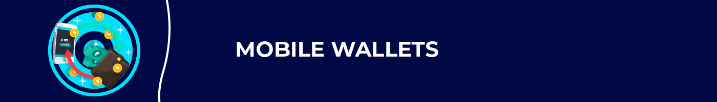 mobile wallets